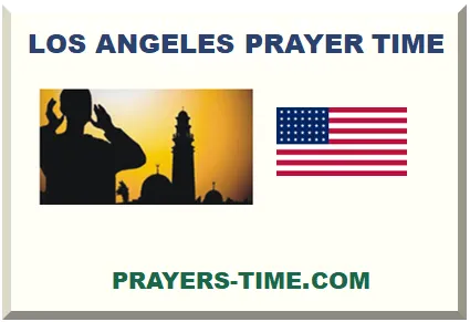 Los Angeles prayer time and mosque